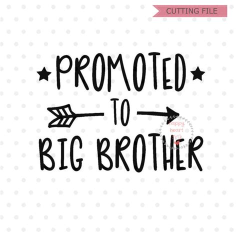 Promoted To Big Brother Svg Big Brother Svg Dxf And Png Etsy Uk