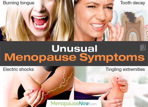 Unusual Menopause Symptoms Menopause Now