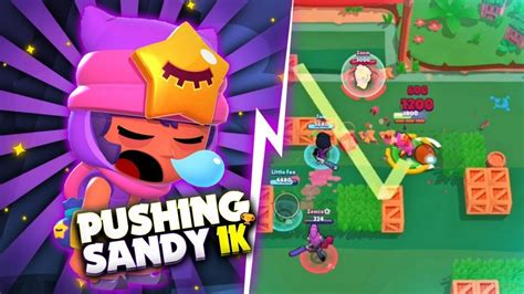 🔥 Pushing Sandy To 1000 Trophies In Brawl Stars🔥 Youtube