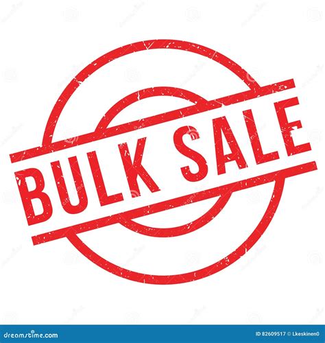 Bulk Sale Rubber Stamp Stock Vector Illustration Of Label 82609517