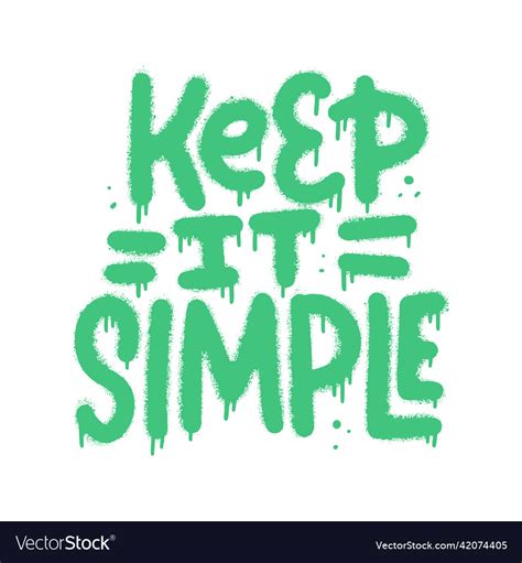 Keep It Simple Neon Graffiti Slogan And Splash Vector Image