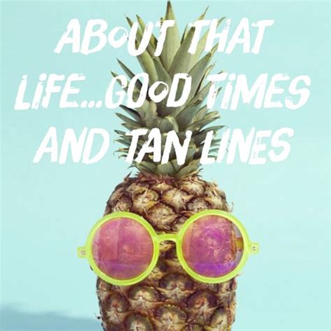 Good Times And Tan Lines Bikinidotcom Tan Lines Good Times Funny Quotes