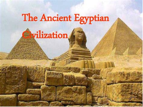 Ppt The Ancient Egyptian Civilization Powerpoint Presentation Free