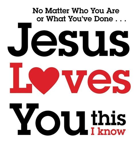 Jesus Loves Us More Than We Can Imagine Jesus Loves You Jesus Loves
