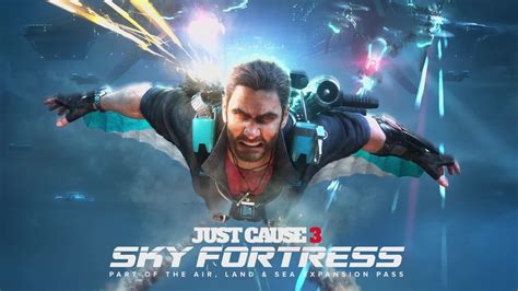 We did not find results for: JUST CAUSE 3 - Sky Fortress DLC Trailer (2016) - YouTube