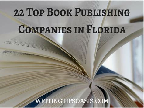 22 Top Book Publishing Companies In Florida Writing Tips Oasis