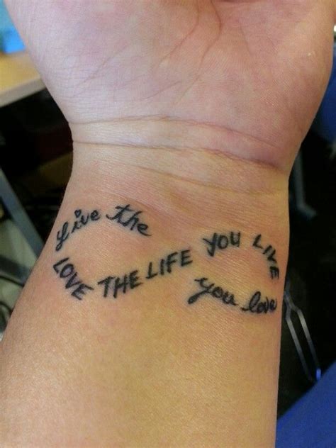 Live The Life U Love Love The Life U Live Ink Tattoo Tattoos