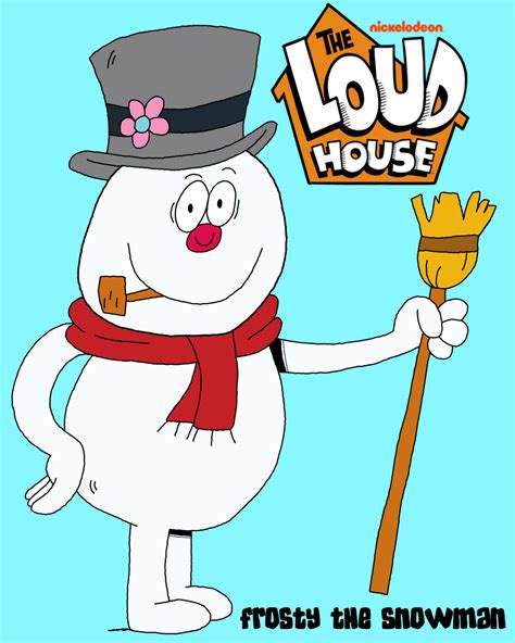 The Loud House Style Frosty The Snowman By Josias0303 On Deviantart