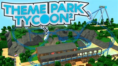 Theme Park Tycoon 2 Best Parks