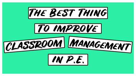 How To Improve Classroom Management In Pe Easy Physed Hack