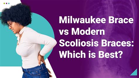 Milwaukee Brace Vs Modern Scoliosis Braces Which Is Best Youtube