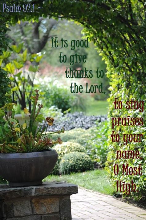 Psalm 921 ~ It Is Good To Give Thanks To The Lord To Sing Praises To
