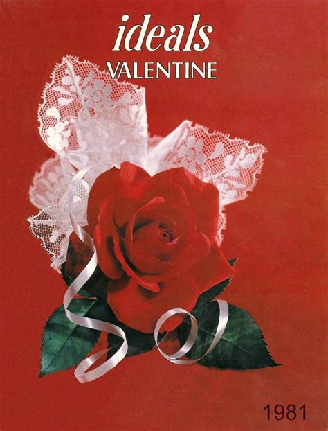 1981 Valentine Issue Of Ideals Valentines Ideal Valentines Day