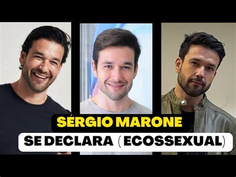 Sergio Marone O Ator Ecossexual que Encontra o Tesão na Natureza YouTube
