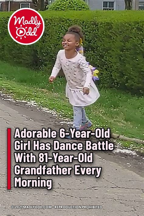 Adorable 6 Year Old Girl Has Dance Battle With 81 Year Old Grandfather Every Morning Old Girl