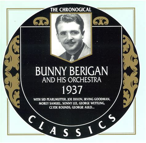 Swingville Bunny Berigan And His Orchestra The Chronological