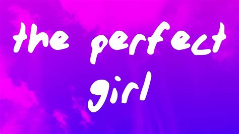 Mareux The Perfect Girl Lyrics Youtube