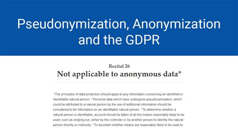 Pseudonymization Anonymization And The Gdpr Termsfeed