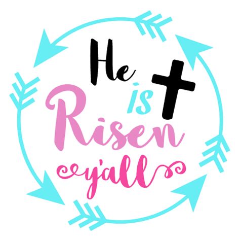 He Is Risen Yall Arrows Religious Easter Free Svg File Svg Heart
