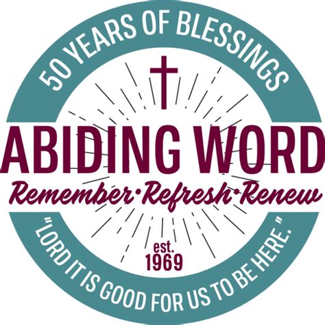 50th Anniversary Celebration Abiding Word Lutheran Church