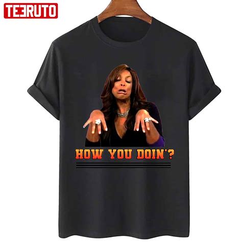 Wendy Williams How You Doin Meme Unisex T Shirt Teeruto