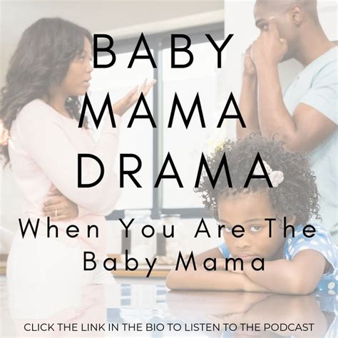 Baby Mama Drama Baby Mama Drama Baby Mama Co Parenting