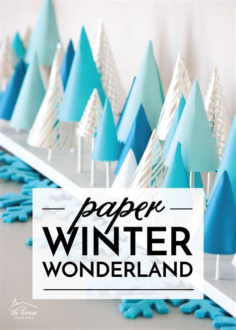Diy Paper Winter Wonderland Diy Paper Christmas Projects Diy Fun