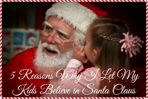 5 Reasons Why I Let My Kids Believe In Santa Claus The Paleo Mama
