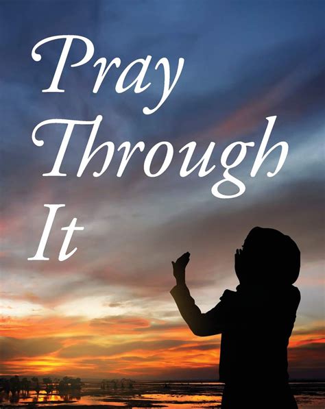 Praying Through Difficult Times Church Of The Living Word