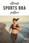 Ultimate Sports Bra Pattern An Essential Piece In Your Workout Wardrobe So Sew Easy
