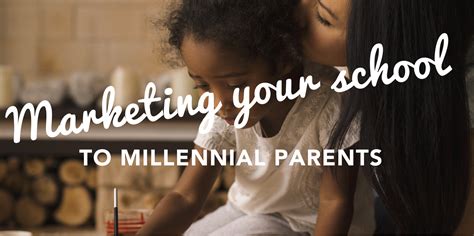 5 Ways To Attract Millennial Parents To Your School Renweb