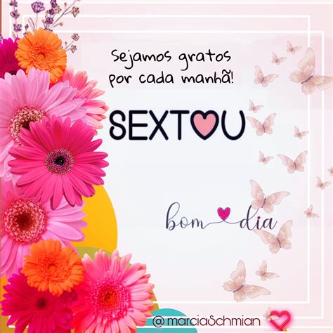 Sextou Frases E Imagens De Bom Dia Sexta Feira Focalizando