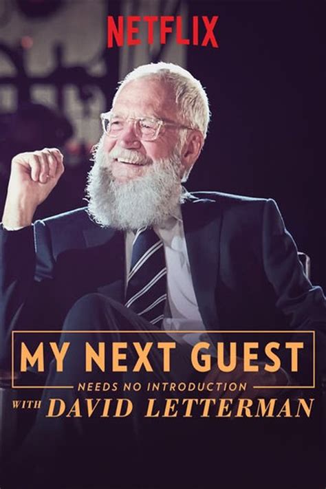 La Télésérie My Next Guest Needs No Introduction With David Letterman
