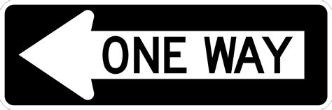 R6 1 One Way Arrow Time Signs Manufacturing