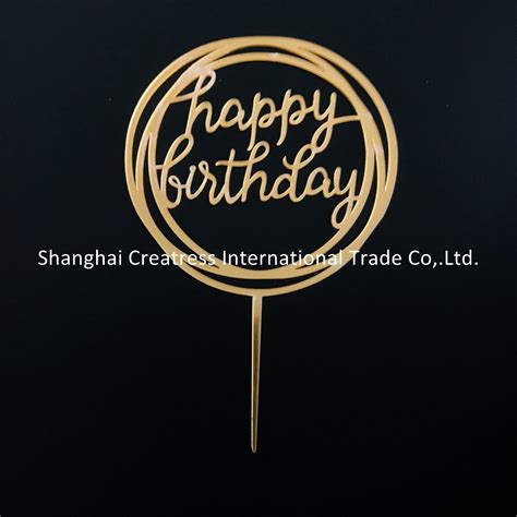 Distinctive Custom Happy Birthday Acrylic Cake Topper China Acrylic Cake Topper And Happy