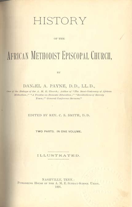 Daniel Alexander Payne 1811 1893 History Of The African Methodist