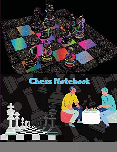 Chess Notebook Chess Games Score Tracking Scorebook To Record 100