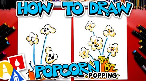How To Draw Popcorn Popping Art For Kids Hub