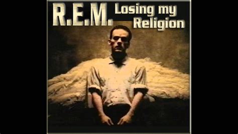 Rem Losing My Religion Youtube