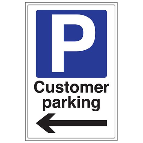 Customer Parking Arrow Left Portrait Traffic And Parking Signs