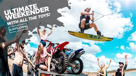 THE ULTIMATE WEEKENDER! BOATS, BIKES, BOARDS AND 4WD'S!! - THE EXPLORE