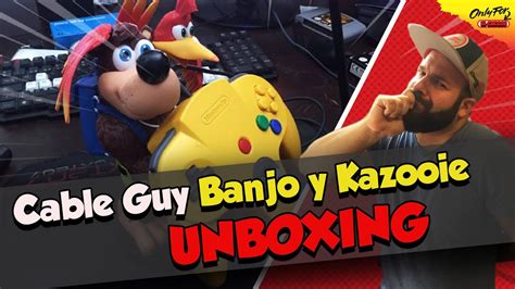 Asi Es El Cable Guy De Banjo Y Kazooie Unboxing Youtube