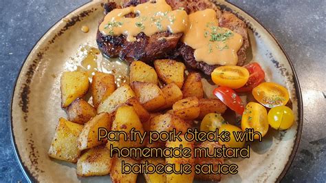 Pan Fry Pork Steaks And Fried Potatoes With Homemade Mustard Barbecue
