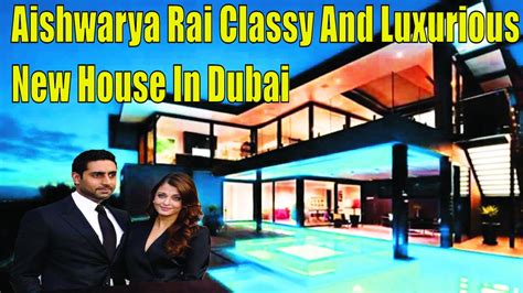 Inside Pics Of Aishwarya And Abhishek Luxurious New House In Dubai