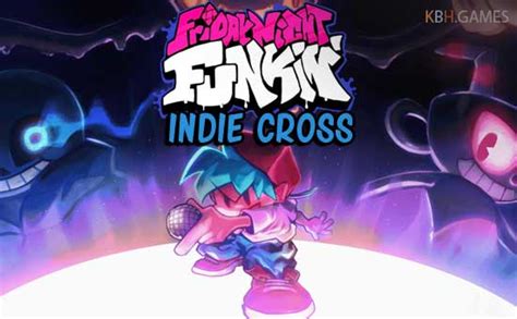 Fnf Vs Indie Cross V2 Mod Online Game On Kbh