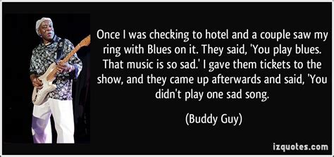 Blues Musician Quotes Quotesgram