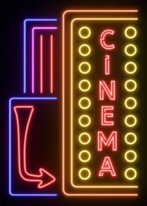 Cinema Neon Sign Poster Picture Metal Print Paint By Josh B Displate