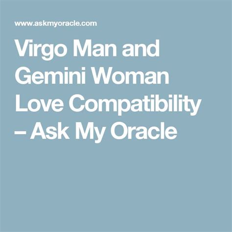 Virgo Man And Gemini Woman Love Compatibility Love Compatibility