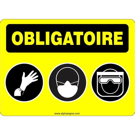 Affiche de sécurité Obligatoire Pictogrammes gants masque lunette