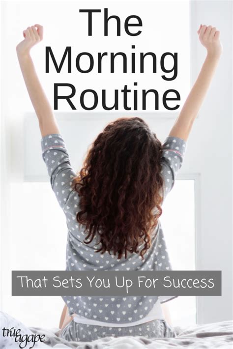 Morning Routine To Set You Up For Success True Agape